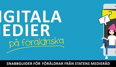 Snabbguide: Digitala medier på föräldriska.